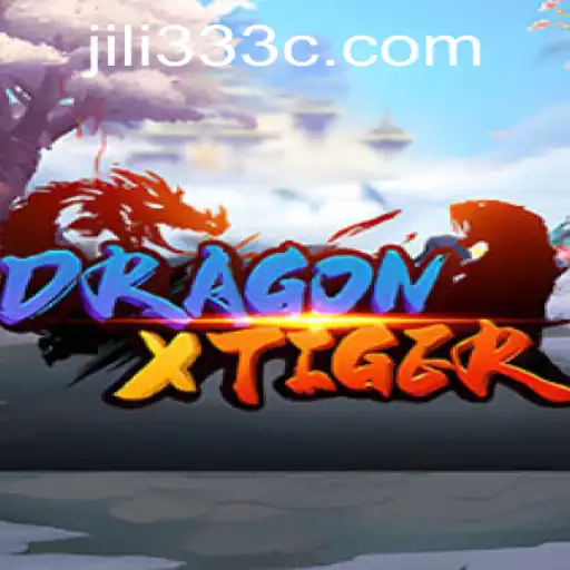 Exploring the Thrilling World of DragonXTiger and JiLi333