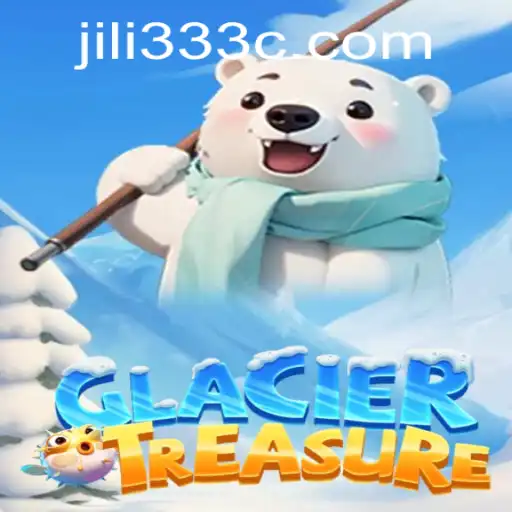 Exploring the Enchanting World of GlacierTreasure: An Adventure Awaits