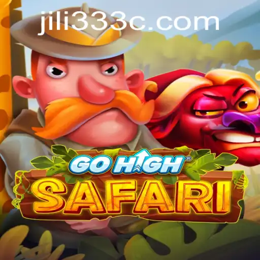 Exploring the Adventurous World of GoHighSafari with JiLi333