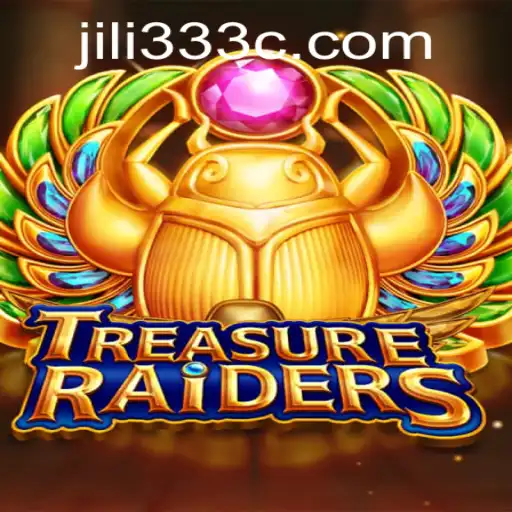 Embark on a Bold Adventure with TREASURERAIDERS: Exploring the World of JiLi333